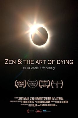 Zen and the Art of Dying: A Literary Masterpiece Exploding with Philosophical Insights